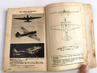 "Deutsche, Italienische, Britisch - Amerikanische Kriegsflugzeuge" Ansprache, Erkennen, Bewaffnung usw. Stand Sommer 1942. Kleinformat, abgegriffen