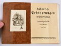 "Dokumente aus Deutschlands schönsten und schwersten Tagen" Broschüre mit 36 Seiten, um etwa 1924. Alle Marken vorhanden
