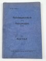 H. Dv. 374/1 "Ausbildungsvorschrift für die Gebirgstruppen" Heft 1 Alpine Technik, 82 Seiten, DIN A5, Wasserschaden, teilweise gelöst