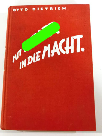 "Mit Hitler in die Macht" datiert 1935, 209...