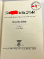 "Mit Hitler in die Macht" datiert 1935, 209 Seiten, DIN A5 mit eigenhändiger Widmung von Otto Dietrich