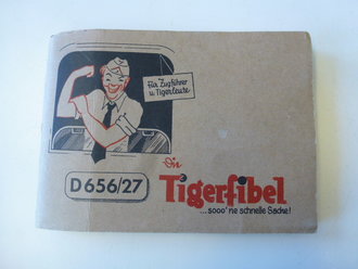 Tigerfibel, seltenes Originalstück mit allen Anlagen