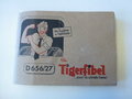 Tigerfibel, seltenes Originalstück mit allen Anlagen