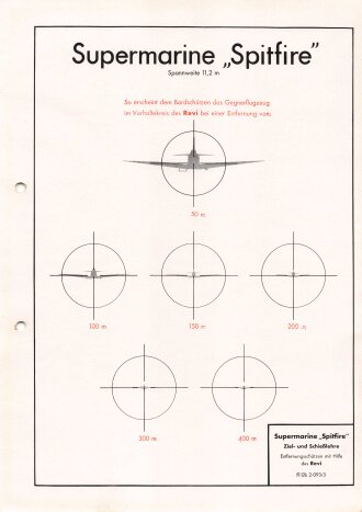 Luftwaffe Lehrmittelabteilung "Supermaine Spitfire Ziel- und Schießlehre - Entfernungsschätzen mit Hilfe des Revi Fl Üb 2-093/3", DIN A4 gelocht