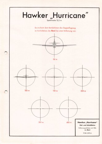 Luftwaffe Lehrmittelabteilung "Hawker Hurricane Ziel- und Schießlehre - Entfernungsschätzen mit Hilfe des Revi Fl Üb 2-093/4", DIN A4 gelocht