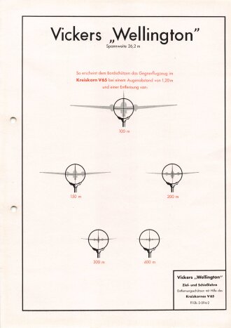 Luftwaffe Lehrmittelabteilung "Vickers Wellington Ziel- und Schießlehre - Entfernungsschätzen mit Hilfe des Kreiskornes V 65 - Fl Üb 2-094/2", DIN A4 gelocht