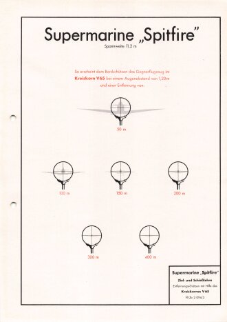 Luftwaffe Lehrmittelabteilung "Supermaine Spitfire Ziel- und Schießlehre - Entfernungsschätzen mit Hilfe des Kreiskornes V 65 - Fl Üb 2-094/3", DIN A4 gelocht