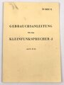REPRODUKTION, D 1037/5 Gebrauchsanleitung für den Kleinfunksprecher d, datiert 1944, DIN A5, 16 Seiten
