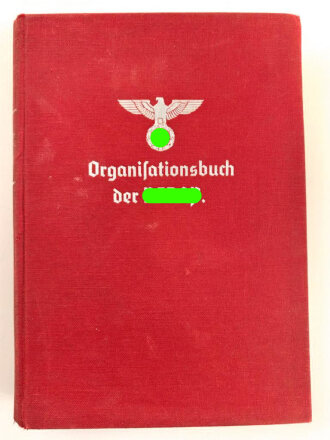Organisationsbuch der NSDAP, Auflage 1936, 550 Seiten,...