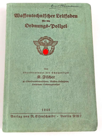 Polizei III.Reich "Waffentechnischer Leitfaden...
