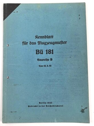 "Kennblatt für das Flugzeugmuster Bü 181...