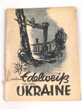 "Unterm Edelweiß in der Ukraine" 76...