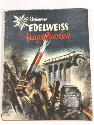 "Unterem Edelweiß in Jugoslawien" 48...