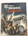 "Unterem Edelweiß in Jugoslawien" 48 Seiten, datiert 1941, unter DIN A4