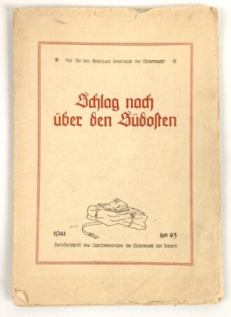 "Schlag nach über den Südosten"...