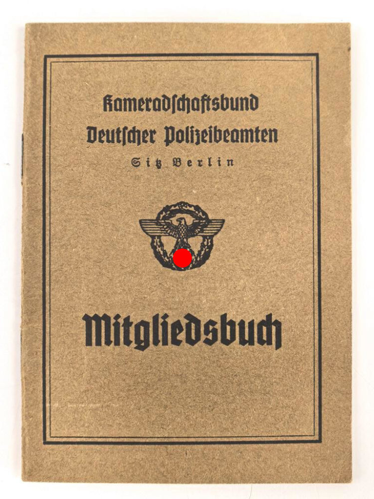 Kameradschaftsbund Deutscher Polizeibeamten, Mitgliedsbuch , datiert ...