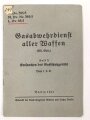 H.Dv. 395/5 "Gasabwehrdienst aller Waffen, Heft 5 Entfeuchen des Gaschutzgerätes  vom 1.8.41" 16 Seiten
