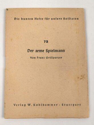 Feldpost Heft "Der arme Spielmann" Die bunten...