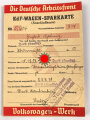 Die deutsche Arbeitsfront "Kdf-Wagen-Sparkarte" ausgestellt 1939, mit Quittungen und Begleitschreiben