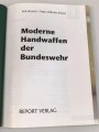 "Moderne Handwaffen der Bundeswehr" 142 Seiten, über DIN A4