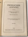 "Fröhlicher Anfang" Fibel für Thüringer Schulen, Vierte Auflage 1943. Guter Zustand