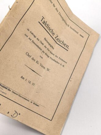 1. Weltkrieg "Taktische Zeichen" datiert 1917, 28 Seiten, mittig geknickt