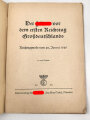 "Der Führer vor dem ersten Reichstag Großdeutschlands Reichtagsrede vom 30. Januar 1939" 62 Seiten, DIN A5