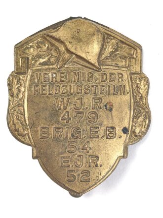 Blechabzeichen " Vereinigung der ehemaligen Feldzugsteilnehmer W. IR. 479