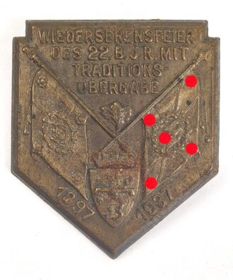 Blechabzeichen Wiedersehensfeier des 22. Infanterie Regiments mit Traditionsübergabe 1937