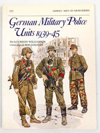 Osprey - Men at Arms Series "The German Military Police Units 1939-45" DIN A5, englisch