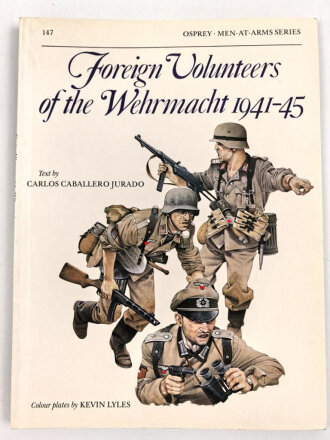 Osprey - Men at Arms Series "Foreign Volunteers of...