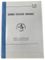 Gebundene Fotokopie "German Explosive Ordnance - OP 1666 Volume 1" DIN A4, englisch, 346 Seiten, Kleinstauflage von Peter Keller aus den 1990iger Jahren