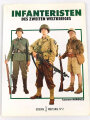 "Infanteristen des zweiten Weltkrieges" Europa Militaria Nr.2, DIN A5, vielen Blätter lose