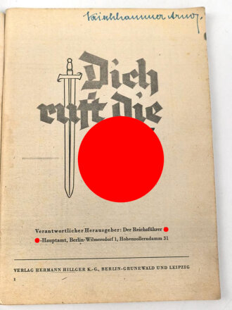 "Dich ruft die SS" herausgegeben vom Reichsführer SS, 96 Seiten, DIN A5