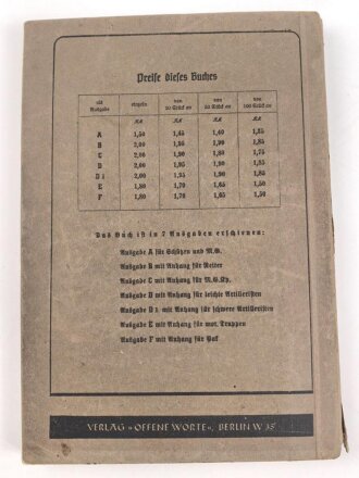 "Unterrichtsbuch für Soldaten" Ausgabe A für Schützen (Gewehr und M.G.), Kriegsausgabe Winter 1939/40, 286 Seiten, DIN A5