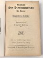 "Der Dienstunterricht im Heere, Ausgabe für den Kraftfahrer" datiert 1941, 327 Seiten, DIN A5, gebraucht