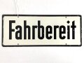 Schild für Kraftfahrzeug Instandsetzungseinheiten der Wehrmacht " Fahrbereit / Nicht Fahrbereit " 10 x 25cm