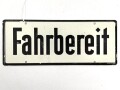 Schild für Kraftfahrzeug Instandsetzungseinheiten der Wehrmacht " Fahrbereit / Nicht Fahrbereit " 10 x 25cm