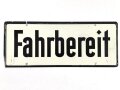 Schild für Kraftfahrzeug Instandsetzungseinheiten der Wehrmacht " Fahrbereit / Nicht Fahrbereit " 10 x 25cm