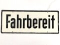 Schild für Kraftfahrzeug Instandsetzungseinheiten der Wehrmacht " Fahrbereit / Nicht Fahrbereit " 10 x 25cm