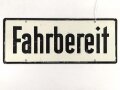 Schild für Kraftfahrzeug Instandsetzungseinheiten der Wehrmacht " Fahrbereit / Nicht Fahrbereit " 10 x 25cm