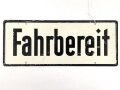 Schild für Kraftfahrzeug Instandsetzungseinheiten der Wehrmacht " Fahrbereit / Nicht Fahrbereit " 10 x 25cm