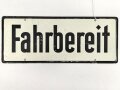 Schild für Kraftfahrzeug Instandsetzungseinheiten der Wehrmacht " Fahrbereit / Nicht Fahrbereit " 10 x 25cm