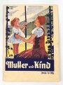 NSV "Mutter und Kind" Büchlein, 32 Seiten, DIN A6