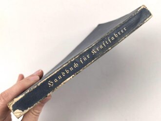 H. Dv. 471 "Handbuch für Kraftfahrer" datiert 1943 vom Kommando der Schutzpolizei Frankfurt, 351 Seiten