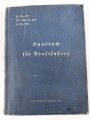 H. Dv. 471 "Handbuch für Kraftfahrer" datiert 1943 vom Kommando der Schutzpolizei Frankfurt, 351 Seiten