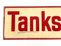 Blechschild "Tankstelle" Wehrmacht , Maße 16x51cm