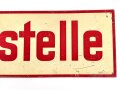 Blechschild "Tankstelle" Wehrmacht , Maße 16x51cm