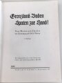 "Grenzland Baden - Spaten zur Hand " datiert 1936, DIN A4, 224 Seiten, stockflecken