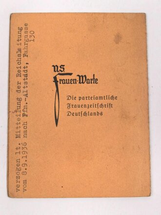 Mitgliedskarte N.S. Frauenschaft einer Angehörigen der Ortsgruppe Kassel Wilhelmshöhe, ausgestellt 1936. Dazu eine Bescheinigung für einen Mütterschulungs Lehrgang